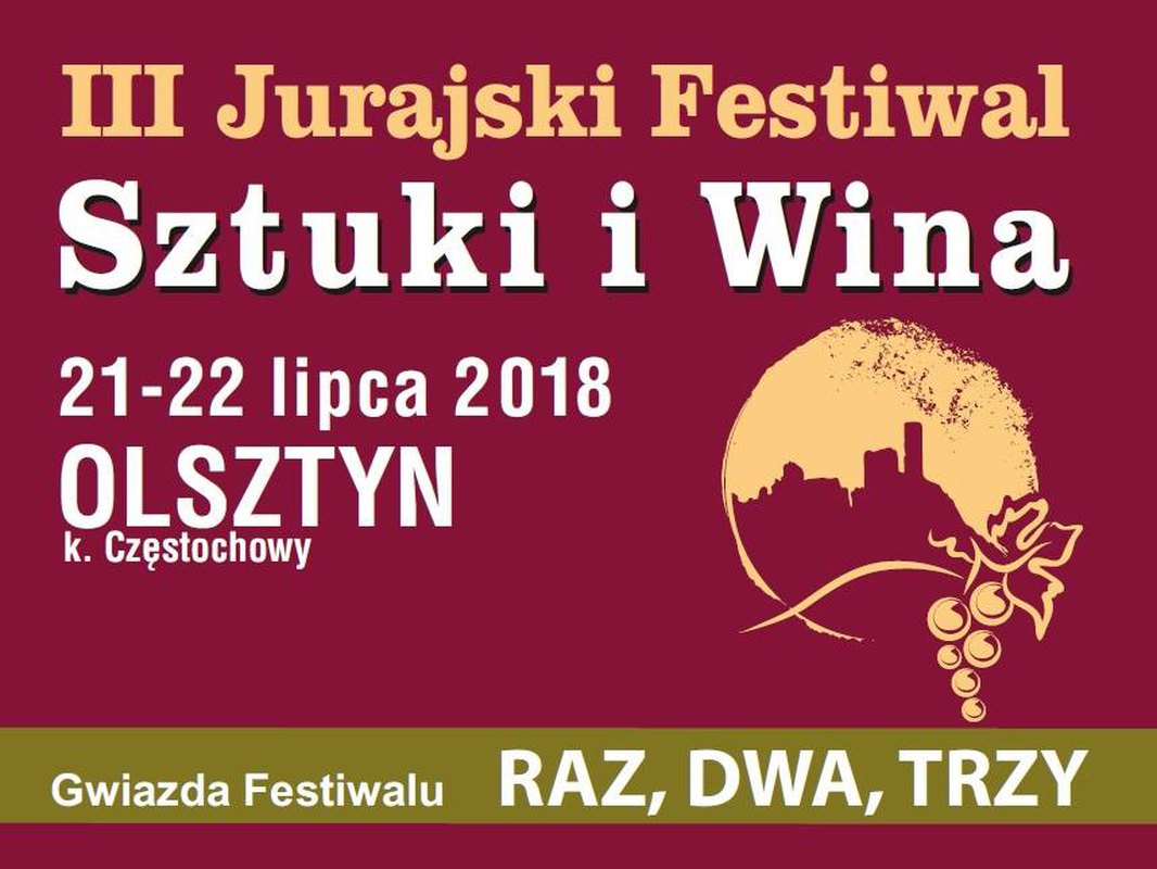 III Jurajski Festiwal Sztuki i Wina