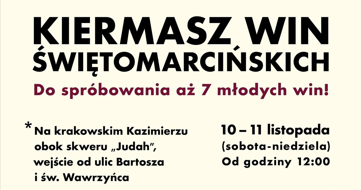 Kiermasz Win Świętomarcińskich - 7 młodych win małopolskich