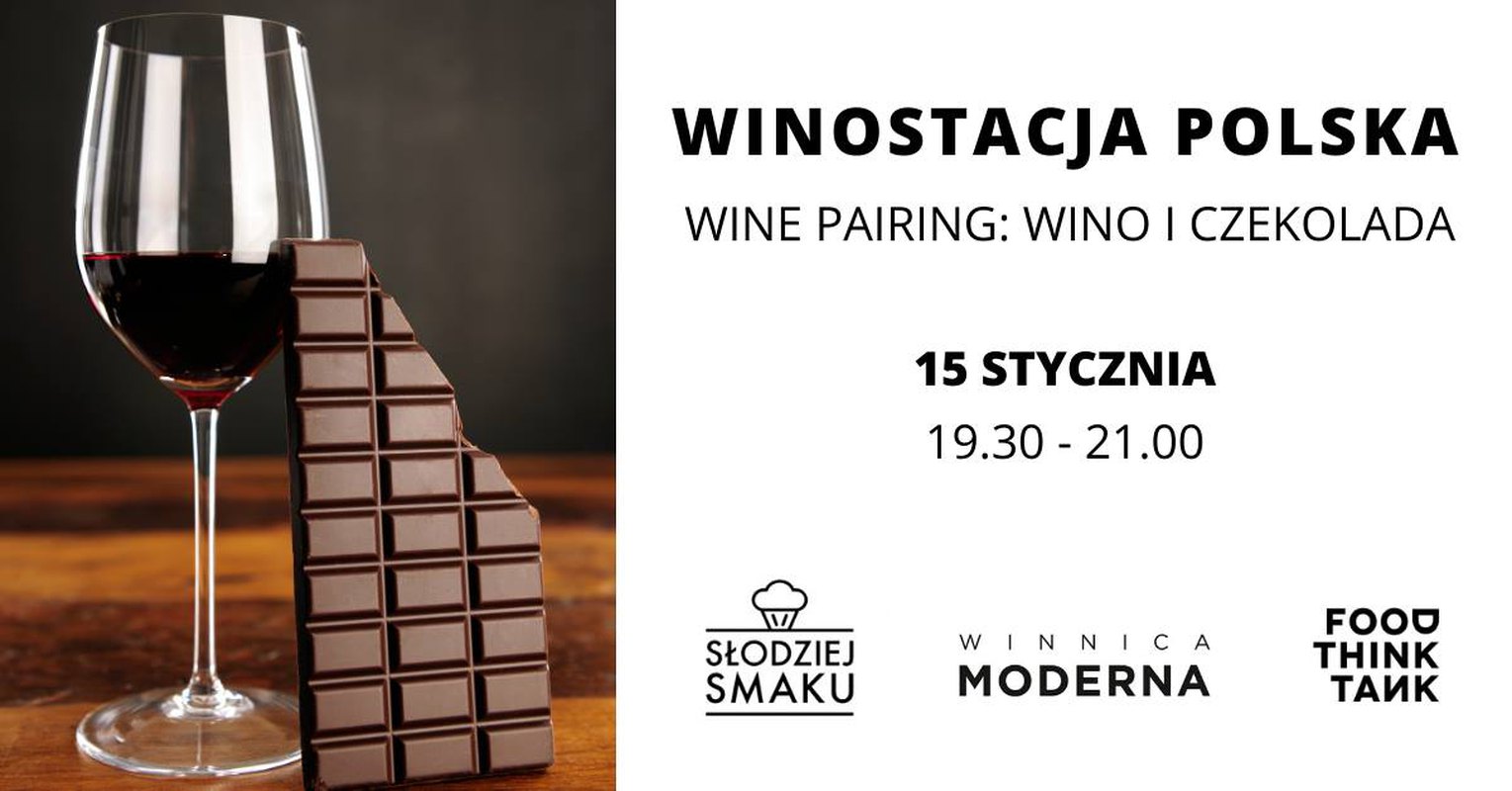 Winostacja Polska. Wine Pairing: Wino i czekolada