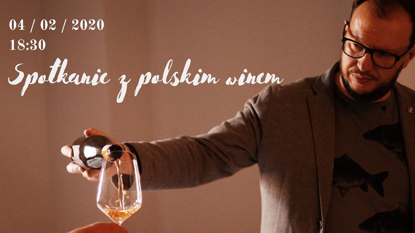 Spotkanie z polskim winem